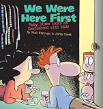 We Were Here First: Baby Blues Looks at Couplehood with Kids by 
