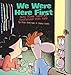 We Were Here First: Baby Blues Looks at Couplehood with Kids by 