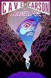 CAVE CARSON HAS A CYBERNETIC EYE #2 (MR)