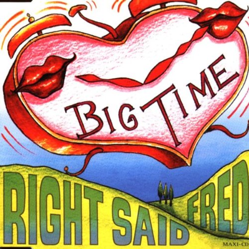 Right Said Fred - Big time [Single-CD] - Zortam Music