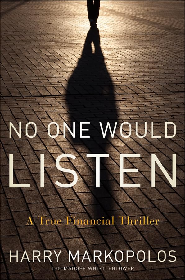 No One Would Listen Financial Thriller