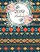 2019 Planbook: Colorful Brocade, Daily Weekly and Monthly, Yearly Calendar Planner, Daily Weekly Mon by 