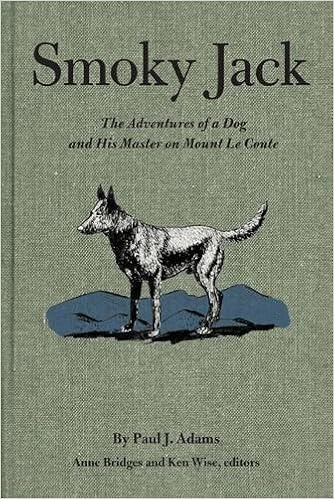 Smoky Jack: The Adventures of a Dog and His Master on Mount Le Conte