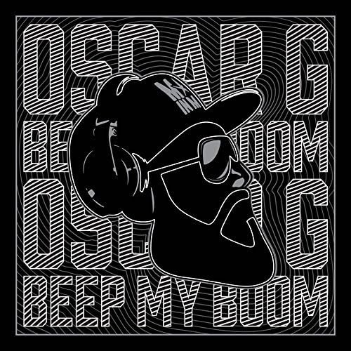 Beep My Boom by Oscar G
