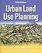 Urban Land Use Planning, Fifth Edition