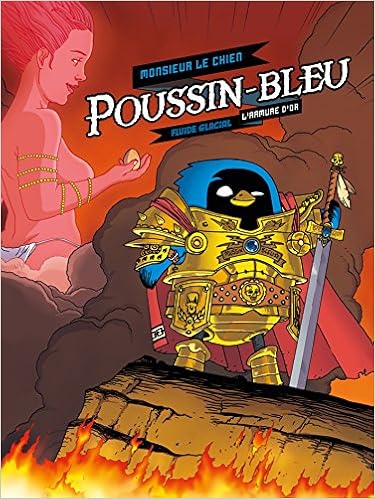Poussin Bleu Tome 01 L Armure D Or Fg Fluide Glac French Edition Monsieur Le Chien Amazon Com Books