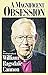 A Magnificent Obsession: The Autobiography of William Ragsdale Cannon by 