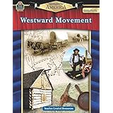 Spotlight on America: Westward Movement