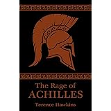 The Rage of Achilles