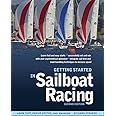 Getting Started in Sailboat Racing, 2nd Edition