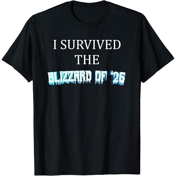 Amazon.com: I Survived The Blizzard of 2026 Frozen Snow Storm T