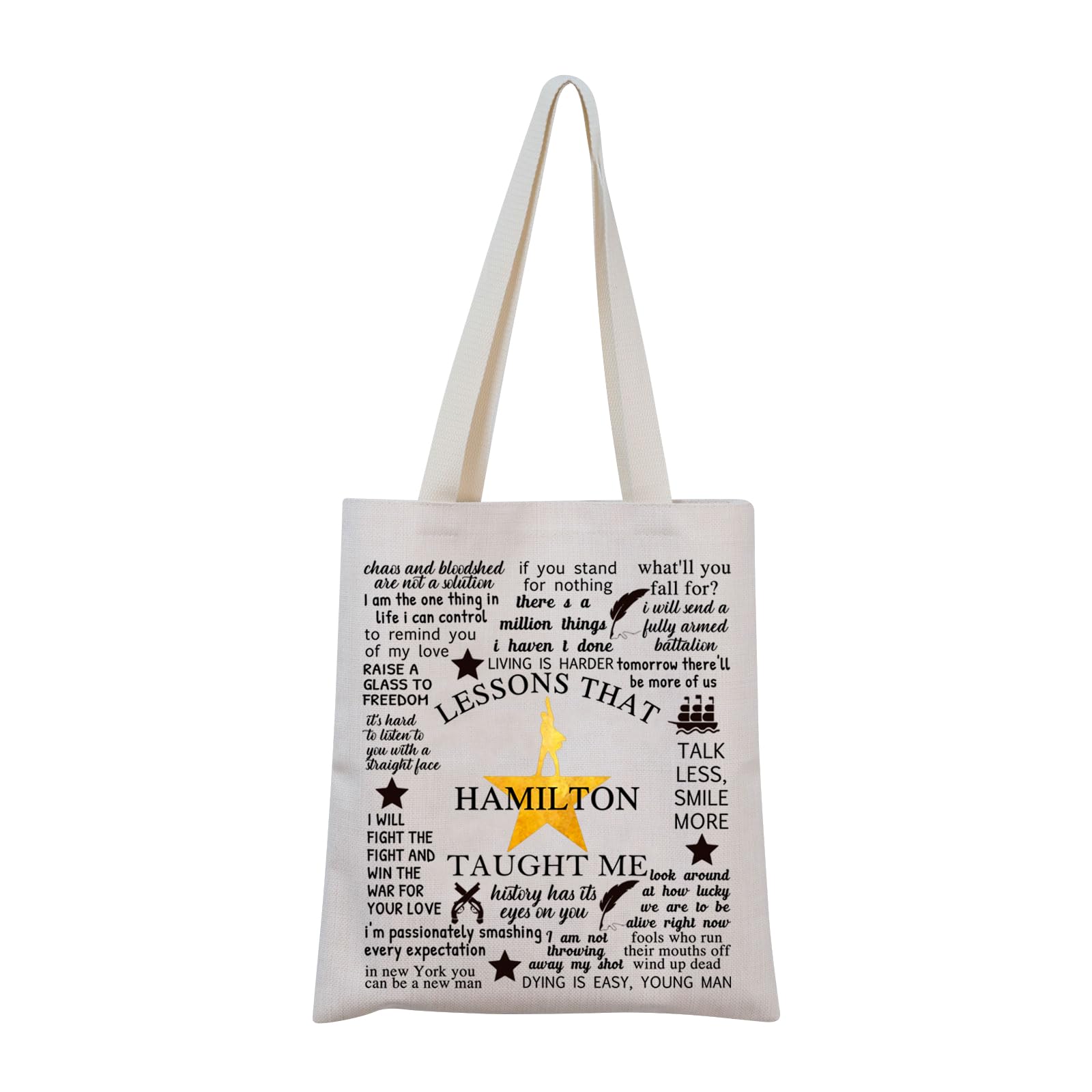 Broadway Musical Encouragement Quote Tote Bag Broadway Musical Lover Gift Musical Merchandise (Ham Tote) — image 1