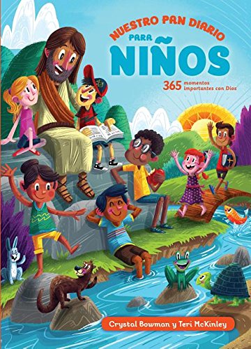 Nuestro Pan Diario Para Niños (Our Daily Bread for Kids) (Spanish Edition)