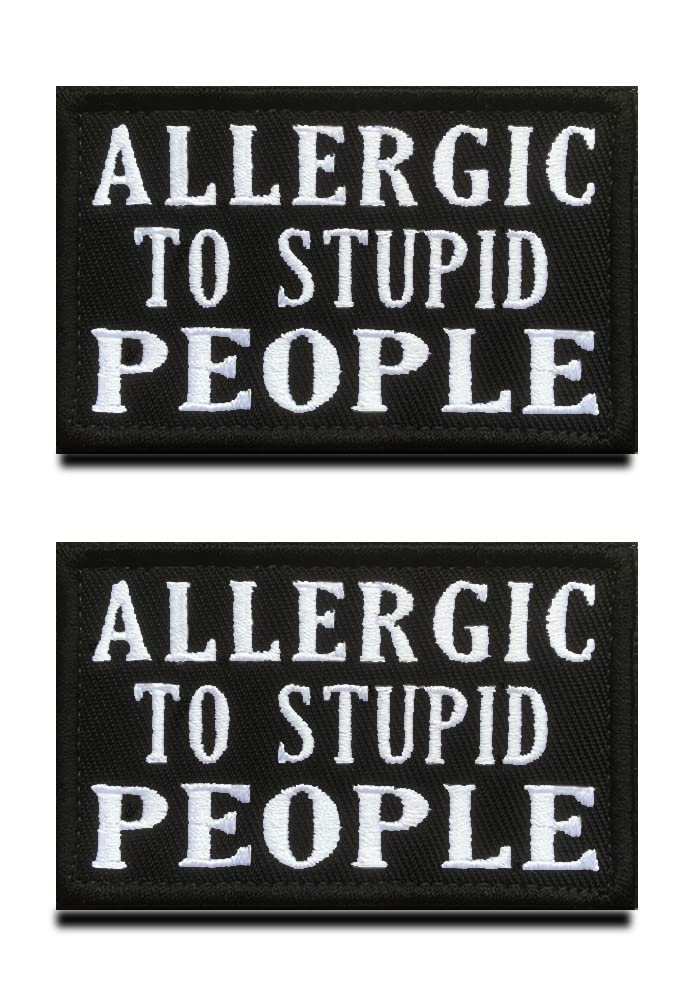 2 Packs Allergic to Stupid People Funny Patch Hook & Loop Embroidered Applique Fastener Emblem Badge Patch Sew On Biker Patch - Patch Attachment to Backpack, Clothes, Garment & Tactical