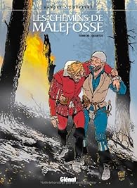 Les Chemins De Malefosse Tome 20 Quartus Babelio Les Chemins De Malefosse Tome 20 Quartus Babelio