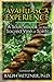 The Ayahuasca Experience: A Sourcebook on the Sacred Vine of Spirits by