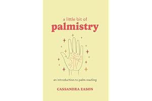 A Little Bit of Palmistry: An Introduction to Palm Reading (Little Bit Series)