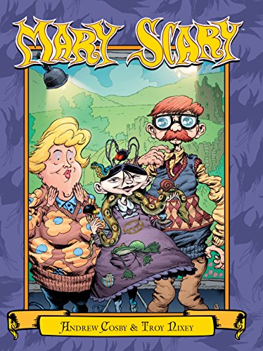 Mary Scary by Andrew Cosby