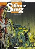 Image de De silence et de sang, tome 9 : Je n'étais même pas là...