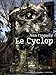 Le Cyclop : Edition français-anglais-allemand by 