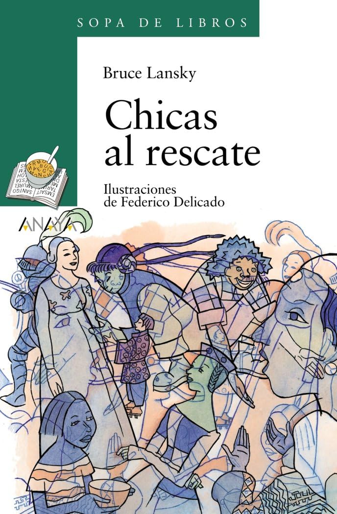 Portada de Chicas al rescate (LITERATURA INFANTIL - Sopa de Libros)