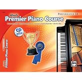 Premier Piano Course Performance, Bk 1A: Book &amp; Online Media (Premier Piano Course, Bk 1A)