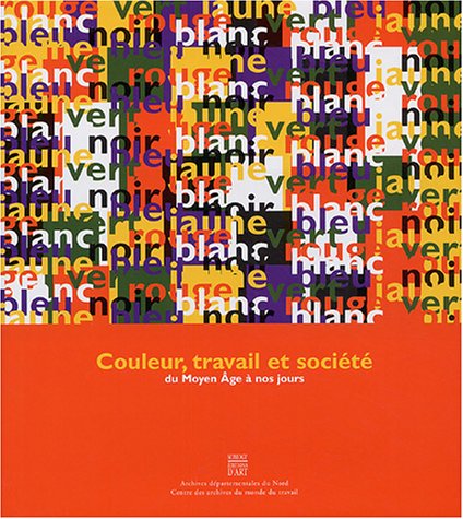 Couleur, travail et société