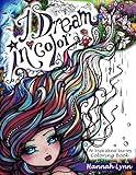 I Dream in Color: An Inspirational Journey Coloring Book by 