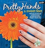 Pretty Hands & Sweet Feet