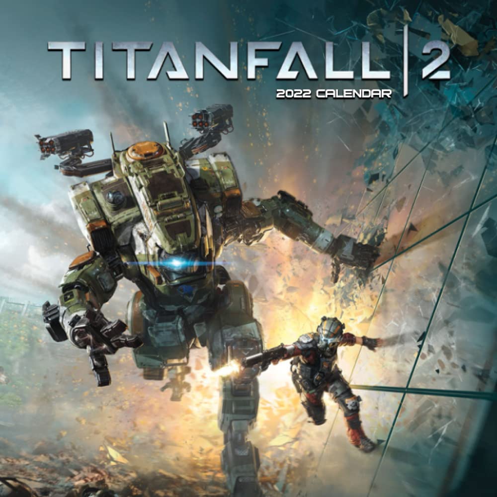 Calendrier 2023 Ps Titanfall 2: Official 2022 Calendar - Video Game Calendar 2022 - Titanfall  2 -18 Monthly 2022-2023 Calendar - Planner Gifts For Boys Girls Kids And  ... Games Kalendar Calendario Calendrier). 3: Rachel Nichols:  9798769473777: Amazon.com: Books