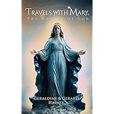 Travels with Mary: THE MOTHER OF GOD