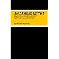 Smashing Myths: Understanding Madison's Notes on Nullification