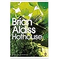 Modern Classics Hothouse (Penguin Modern Classics)