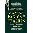 Manias, Panics, and Crashes: A History of Financial Crises, Seventh Edition