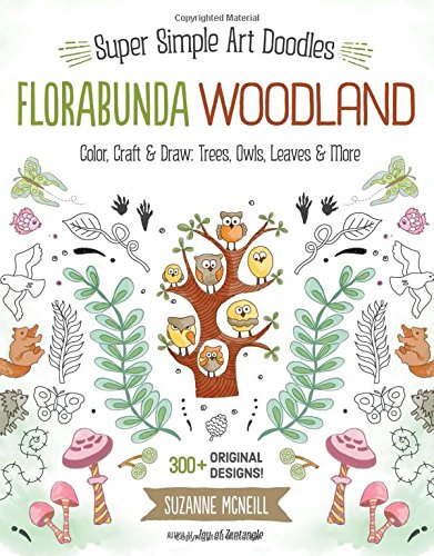 Florabunda Woodland: Super Simple Line Art Color, Craft & Draw: Trees, Owls, Leaves & More