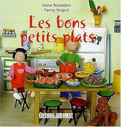 Les  bons petits plats