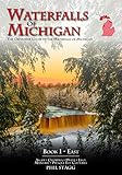 Waterfalls of Michigan, Book 1, East