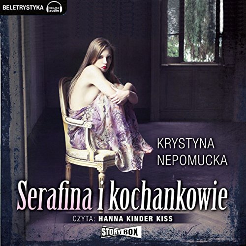 Serafina i kochankowie