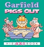Garfield Pigs Out: His 42nd Book (Garfield Series) by
