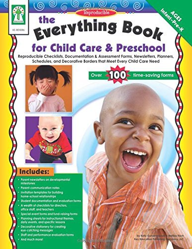 The Everything Book for Child Care & Preschool: Reproducible Checklists, Documentation & Assessment Forms, Newsletter, Planners, Schedules & Decorativ by Melissa Fisch (5-Mar-2010) Paperback