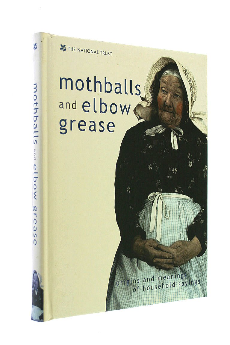 Mothballs And Elbow Grease Amazon Co Uk The National Trust 5060075862182 Books