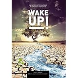 Wake Up!: God’s Prophetic Calendar in Timelines and Feasts