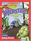 Webster the Scaredy Spider (Max Lucado's Hermie & Friends)