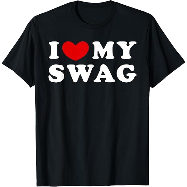 Amazon.com: Don't Hate Me Hate My Swag T-Shirt : Clothing, Shoes