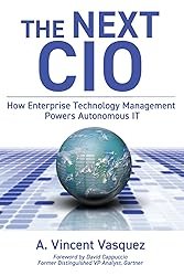 The Next CIO: How Enterprise Technology Management