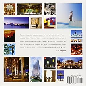 100 Hotels + Resorts: Destinations That Lift the Spirit