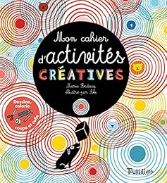 Mon cahier d'activités créatives