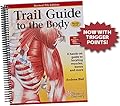 Trail Guide to the Body Textbook & Student Workbook Set - 5th Edition by Books of Discovery