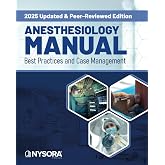 Anesthesiology Manual: Best Practices and Case Management