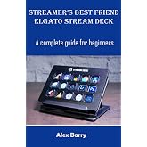 Streamer's Best Card: A comprehensive guide for Beginners